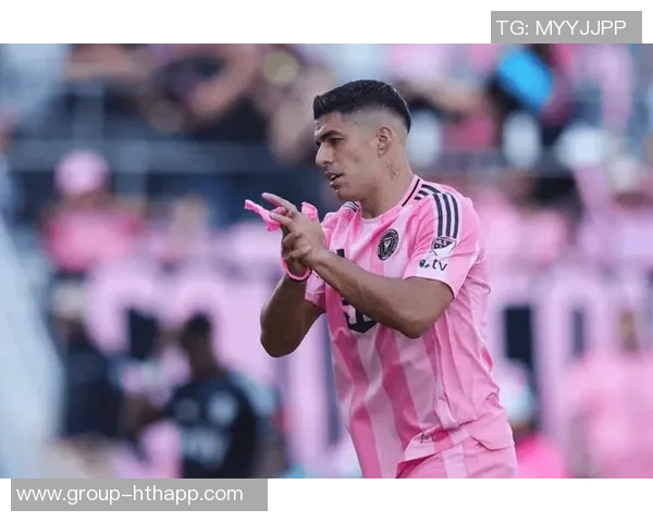 苏亚雷斯社媒分享友谊赛进球瞬间积极备战新赛季继续努力